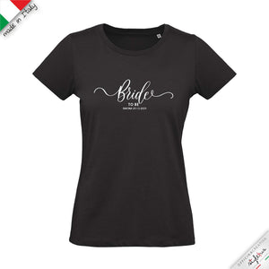 T-shirt personalizzata per la sposa "bride to be"