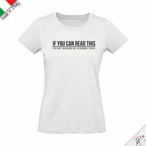 T-Shirt "If You Can Read This" • Personal Space Edition