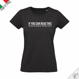 T-Shirt "If You Can Read This" • Personal Space Edition