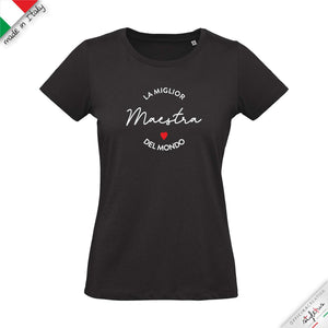 T-shirt  "miglior maestra del mondo"