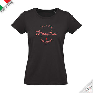 T-shirt  "miglior maestra del mondo"