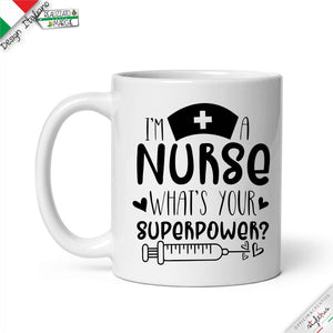Tazza "I am a nurse"