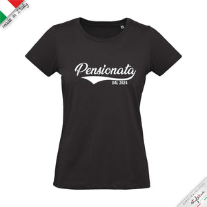 T-shirt personalizzata con data, PENSIONATA dal...