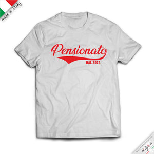 T-shirt personalizzata con data, PENSIONATO dal...