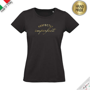 T-shirt "PERFECTLY IMPERFECT"