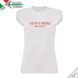 T-shirt "tette e paura mai avute"