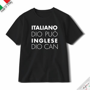 T-shirt "Dio può in inglese"