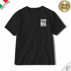T-Shirt Ironica “Avevamo Basse Aspettative…”
