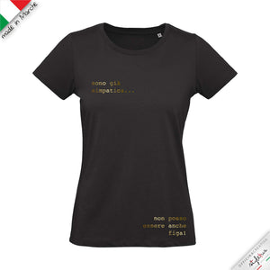 T-shirt donna sono già simpatica non posso essere anche figa