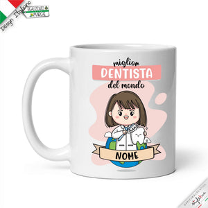 Tazza Dentista donna Personalizzata nel Nome e Capelli