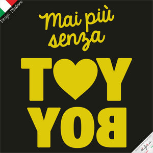 Felpa "mai più senza toy boy"