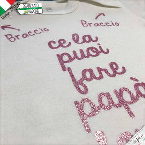 Body "ce la puoi fare papà"